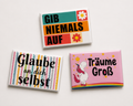 Kühlschrankmagnet mit Spruch – 3 Motive: Gib niemals auf, Träume groß & Glaube an dich